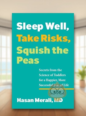 【预售】睡个好觉敢于冒险压压惊Sleep Well Take Risks Squish the Peas英文心灵励志平装进口原版书Hasan Merali Health Commu书