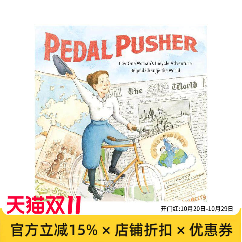 【预售】踏板力量：一位女性骑行改变世界的故事 Pedal Pusher: How One Woman&rsquo;s Bicycle Adventure 原版英文儿童绘本进口书籍图