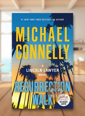 【现货】【2023亚马逊年度图书】复活步行Resurrection Walk英文小说精装Michael Connelly进口原版书Little Brown US3165637书籍