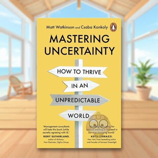 【预售】掌控不确定性伟大的创始人企业家和商业领袖如何在不可预测的世界中蓬勃发展Mastering Uncertainty英文商业行销Matt Wat