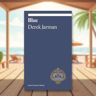 英国导演Derek Jarman 英文艺术画册画集进口书籍图书外版 预售 正版 原版 蓝 Blue Ekphrasis