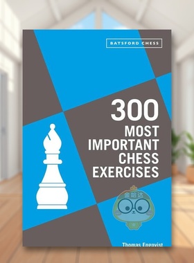 【现货】300个最重要的国际象棋练习300 Most Important Chess Exercises Study five a week to be a better chessplayer英文生活