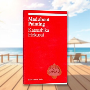 【现货】为画痴狂 纽约时报2023年度艺术书籍英文艺术总论历史理论评论进口原版外版书平装14岁以上【Ekphrasis】Mad about Paint