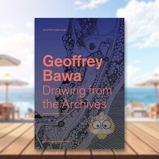【现货】斯里兰卡建筑大师:杰弗里·巴瓦建筑作品集英文设计建筑师/工作室精装进口原版外版书籍Drawing from the Geoffrey Bawa图