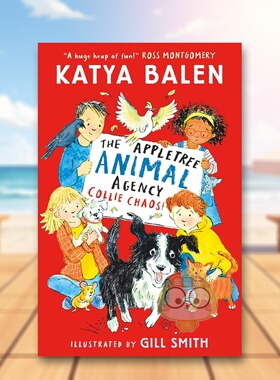 【预售】苹果树动物中介所：柯利犬大混乱 The Appletree Animal Agency: Collie Chaos 原版英文儿童章节书进口书籍图书外版正版