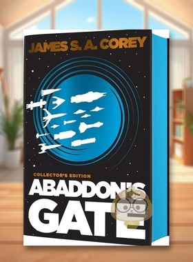 【预售】亚巴顿之门英文文学小说进口原版外版书精装14岁以上Abaddon's Gate JAMES COREY Orbit US书籍图书正版