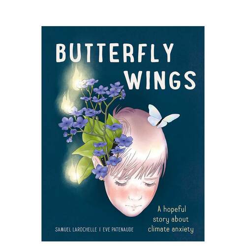 【预售】蝴蝶翅膀 Butterfly Wings 英文原版儿童情绪管理绘本0-3岁性格培养图画书进口英语启蒙读物书籍 Samuel Larochelle