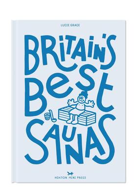 【预售】英国桑拿指南 Britain's Best Saunas 原版英文旅行进口书籍图书外版正版生活