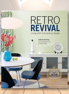 【预售】复古美学复兴世纪中期现代主义家居Retro Revival英文室内设计空间与装饰Andrew Weaving精装Ryland Peters&Small进口原版