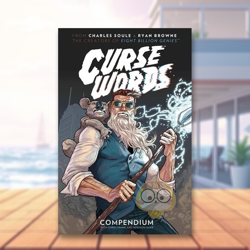 【预售】咒语该死的东西纲要英文漫画进口原版书简装14岁以上Curse Words: The Hole Damned Thing Compendium Charles SouleIma书