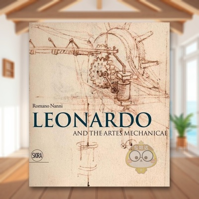 【预售】莱昂纳多与机械技艺 Leonardo and the artes mechanicae 原版英文艺术画册画集进口书籍图书外版正版