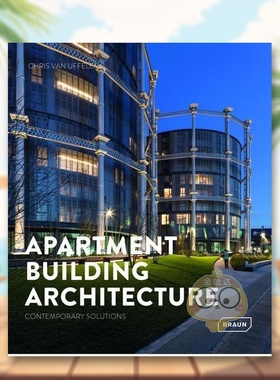 【预售】公寓楼建筑当代方案英文建筑设计风格与材料构造Chris van Uffelen进口原版书平装14岁以上Apartment Building Architec书