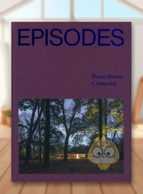 【现货】剧集 - 动力公司Episodes - Powerhouse Company英文摄影集自然景观Mimi ZeigerMaas Lawrence精装进口原版书832860书籍图