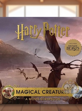 【现货】【哈利波特】神奇的生物【Harry Potter】Magical Creatures英文影视Jody Revenson精装Insight Editions进口原版书6书籍