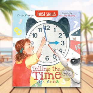 【现货】和安娜一起认识时间技能启蒙英文儿童语言概念启蒙进口原版书平装Telling the Time with Anna: First SkillsVivian Fre书