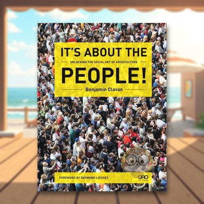 【预售】以人为本：解锁建筑的社会艺术 It's About the People!:Unlocking the Social Art of Architecture 原版英文建筑设计进