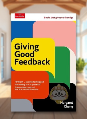 【预售】提供良好的反馈为您带来优势的书籍英文商业行销进口原版外版书平装14岁以上Giving Good Feedback Economist Edge book图