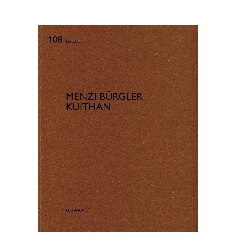 【预售】门齐·布格勒·库伊坦建筑事务所 Menzi Bürgler Kuithan英文进口原版建筑设计图书Heinz Wirz