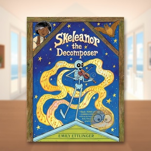Novel英文儿童漫画3 预售 6岁精装 书Penguin the Ettlinger进口原版 分解者斯凯莉诺Skeleanor Wor Decomposer Emily Graphic