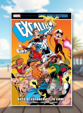 【预售】【Marvel】圣剑史诗系列未来的日子尚未到来英文漫画平装进口原版书Excalibur Epic Collection: Days of Futures Yet T书