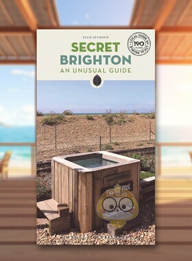 【现货】隐秘指南布莱顿Secret Brighton - An unusual guide 英文旅行Ellie Seymour平装Editions Jonglez进口原版书9549书籍图书