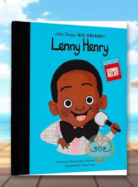 【现货】【小人物大梦想】伦尼亨利【Little PeopleBig Dreams】Lenny Henry英文儿童绘本人物传记3-6岁精装Maria Isabel Sanchez