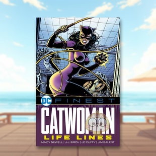Lines英文漫画进口原版 正版 Various书籍图书外版 Comics平装 书DC Life 猫女九条命Catwoman FINEST 现货