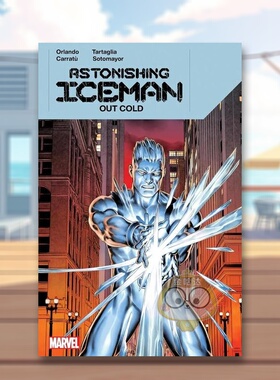 【预售】【Marvel】超凡冰人寒冷英文漫画平装进口原版书Astonishing Iceman: Out Cold Orlando  Steve书籍图书外版正版