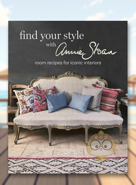【预售】和Annie Sloan探寻专属风格Find Your Style with Annie Sloan英文室内设计空间与装饰Annie Sloan精装CICO Books进口原版