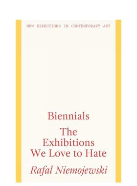 【预售】【当代艺术前沿动向】双年展现象 【New Directions in Contemporary Art】Biennials 原版英文艺术画册画集