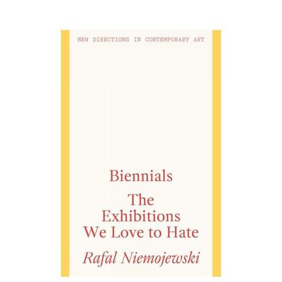 【预售】【当代艺术前沿动向】双年展现象 【New Directions in Contemporary Art】Biennials 原版英文艺术画册画集