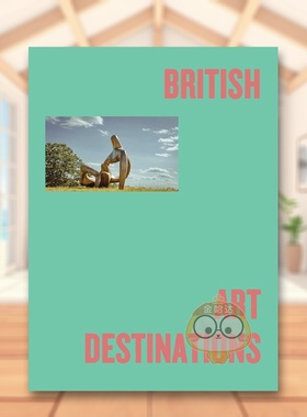 【现货】英伦艺术巡礼 British Art Destinations 原版英文艺术画册画集 艺术地标深度解析