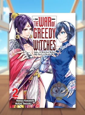 【预售】贪婪魔女之战 第2卷 The War of Greedy Witches， Vol. 2 原版英文漫画书进口书籍图书外版正版