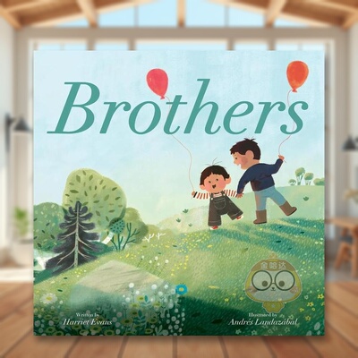 【预售】兄弟英文儿童绘本人际关系进口原版书纸板书Brothers Evans  Harriet Little Tiger Press书籍图书外版正版
