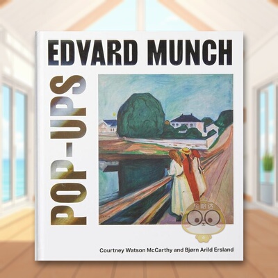 【预售】爱德华·蒙克立体书英文外国美术19世纪进口原版外版书精装Edvard Munch Pop-UpsCourtney Watson McCarthy & Bj?rn Ari书