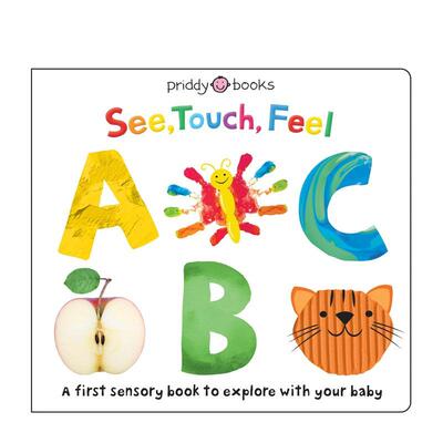 【预售】【感官认知书】观看/触摸/感受：字母 【First Sensory Book】See Touch Feel ABC 原版英文儿童趣味
