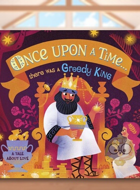 【预售】从前…有一个贪婪的国王英文儿童故事进口原版外版书纸板书【Once Upon A Time】...there was a Greedy KingMaja DK Chi