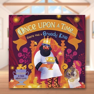 【预售】从前…有一个贪婪的国王英文儿童故事进口原版外版书纸板书【Once Upon A Time】...there was a Greedy KingMaja DK Chi