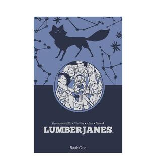 【预售】伐木工女孩 卷1（平装） Lumberjanes Book One 英文漫画进口原版图书籍外文正版Shannon Watters  ND Stevenson  Grace