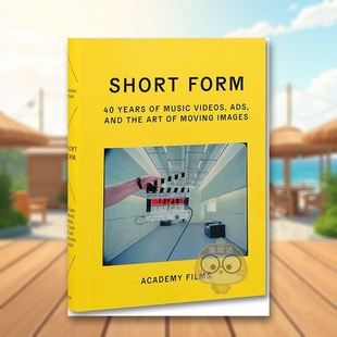 广告与动态影像艺术 Form 预售 ：音乐视频 Videos 英文艺术画册画集进 Music 四十年 短片形式 Years Short Ads原版