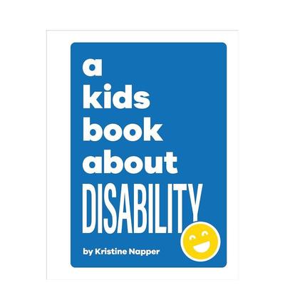 【现货】【给孩子的书】残障 【A Kids Book About】Disability 原版英文儿童绘本