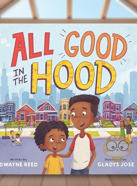 【现货】帽兜里的好东西英文儿童绘本自我认知情绪管理进口原版书精装6岁9岁All Good in the Hood Dwayne Reed Little Brown Bo书