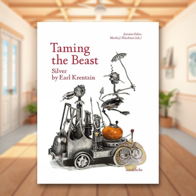 【预售】驯服野兽：大师银匠 Earl Krentzin Taming the Beast: Silver by Earl Krentzin 原版英文艺术画册画集进口书籍图书外版