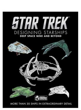 【现货】漫画 星际迷航:设计星际飞船:深空九号及更远 Star Trek Designing Starships 英文漫画书原版进口图书