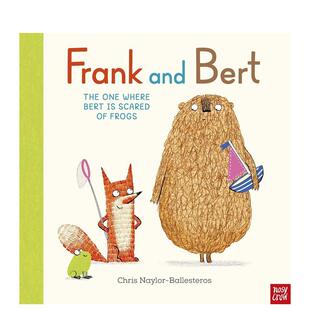 【预售】弗兰克与伯特：伯特怕青蛙（精装） Frank and Bert: The One Where Bert is Scared of Frogs 原版英文儿童绘本进口书籍