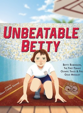 【现货】无与伦比的贝蒂Unbeatable Betty英文儿童绘本人物传记6-9岁Kimmel  Allison Crotzer进口原版书Harpercollins062896书籍