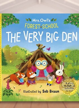 【预售】猫头鹰夫人的森林学校：超大的巢穴 Mrs Owl’s Forest School: The Very Big Den 原版英文儿童绘本进口书籍图书外版正版