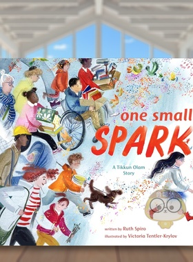 【预售】星星之火英文儿童绘本自我认知情绪管理进口原版外版书Spiro精装6岁-9岁OneSmallSparkDialBooks书籍图书正版