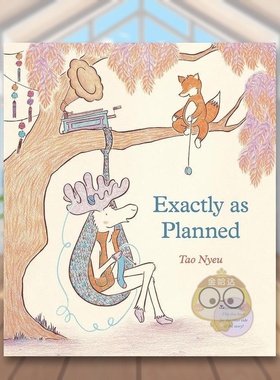 【现货】照计划进行 可双面阅读英文儿童绘本人际关系进口原版书精装Exactly As Planned Tao Nyeu著Rocky Pond Books出版书籍图书