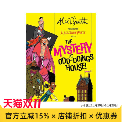 【预售】J?阿尔杰农?皮克尔探案：怪事屋之谜 J. Algernon Pickle in The Mystery at Odd-Doings House 原版英文儿童故事